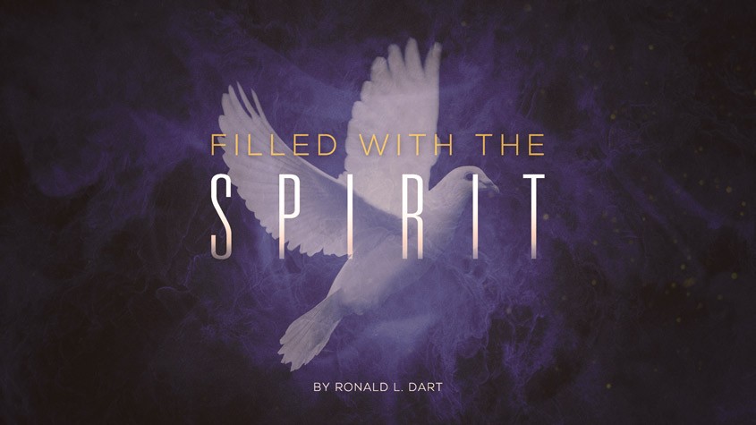 Filled with the Spirit by Ronald Dart