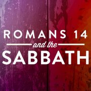 Romans 14 and the Sabbath Commandment