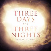 Three Days Three Nights By Ronald L Dart