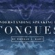 understanding speaking in tongues Ronald Dart